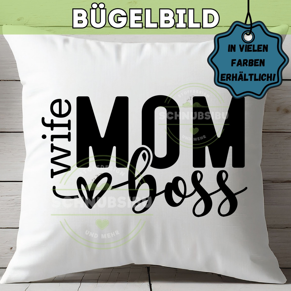 Bügelbild Muttertag - Mom Boss